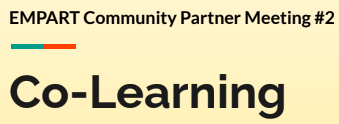 Co-Learning: Community Stakeholder Meeting #2