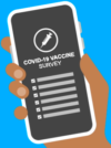 We Want to Hear Your Thoughts on the COVID-19 Vaccine!